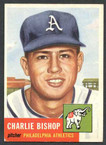 1953 Topps Baseball # 186  Charlie Bishop Philadelphia Athletics EX-2