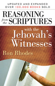 Reasoning From The Scriptures With Jehovah's Witnesses
