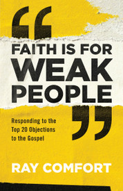 Faith Is For Weak People