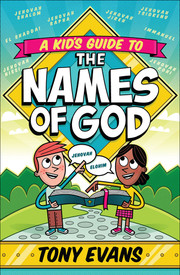 Kid's Guide To The Names Of God