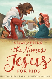 Unwrapping The Names Of Jesus For Kids