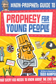 Non-Prophet's Guide To Prophecy For Young People