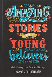 Amazing Stories For Young Believers