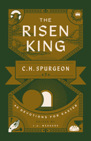 Risen King - 40 Devotions For Easter