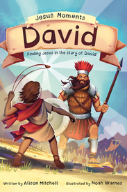 Jesus Moments - David