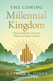 Coming Millennial Kingdom