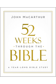 52 Weeks Through The Bible