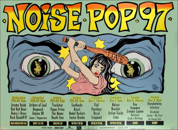 Noise Pop 97 Poster 5 Venues 35 Bands San Francisco S/N 250 by Alan Forbes
