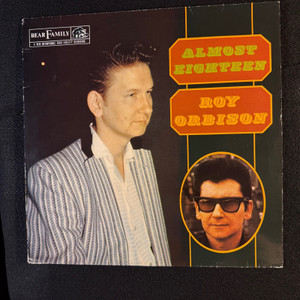 Roy Orbison – Almost Eighteen 1982 Bear Family German Vinyl 12-inch 45 RPM
