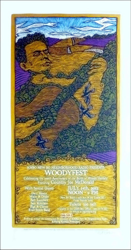 Woodyfest Poster Woody Guthrie 100th Bday Country Joe Signed Silkscreen