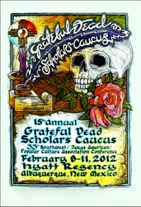 Grateful Dead 2012 ScholarÍs Caucus Poster Signed Silkscreen Gary Houston