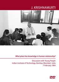 What place has knowledge in human relationship?