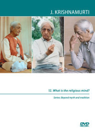 12. What is the religious mind?
