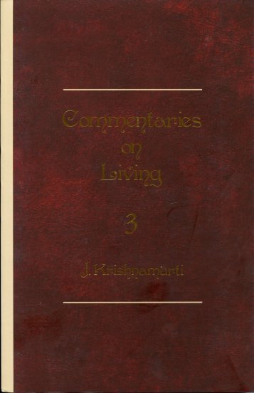 Commentaries on Living: Series III