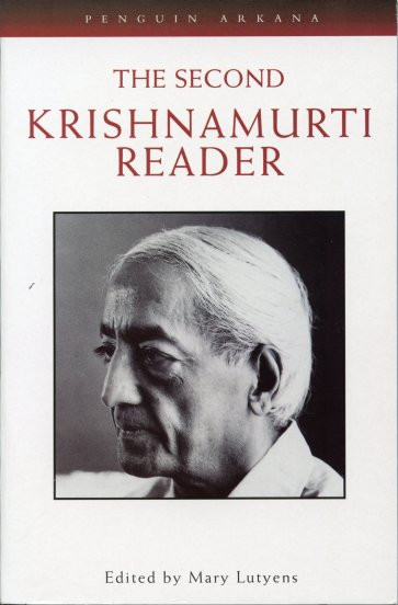 Second Krishnamurti Reader, The