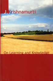 On Learning and Knowledge