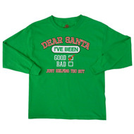 Dec 25th Boy Green Christmas T-Shirt Dear Santa Just Helping Long Sleeve