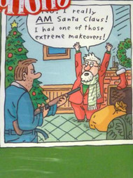 HoHoHO Funny Santa Claus Extreme Makeover Christmas Cards