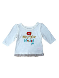 Infant Girls No Mistletoe Needed Ivory Shirt Holiday T-Shirt