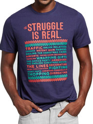 Holiday Time Mens Navy Blue The Struggle Is Real Christmas T-Shirt