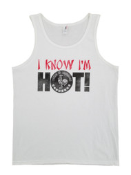 Tuong Ot Sriracha Mens White I Know I'm Hot Tank Top Muscle Shirt