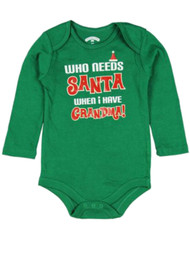 Infant Boys Green "Who Needs Santa When I Have Grandma" Creeper Holiday Bodysuit