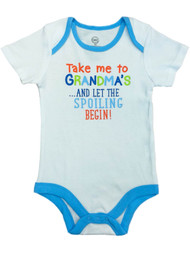 Infant Boys & Girls Take Me To Grandmas Bodysuit Spoiled Baby Outfit