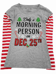 Junior Womens Only A Morning Person On Dec 25th Christmas Holiday T-Shirt Tee