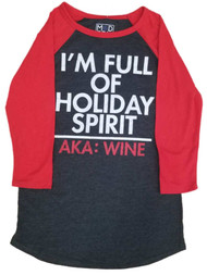 Womens Gray Full of Holiday Spirit AKA Wine Christmas T-Shirt Tee Shirt