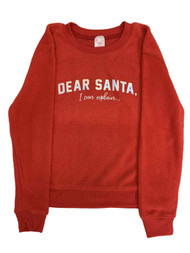 Junior Womens Fuzzy Red Dear Santa I Can Explain Holiday Sweatshirt
