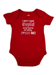 Infant Girls Red Don't Need Cupid Everyone Loves Me Valentines Bodysuit