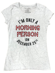 Womens (Juniors) Gray Christmas Morning Person Holiday T-Shirt Tee Shirt