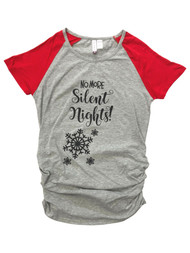 Womens  Gray No More Silent Nights Christmas Maternity Holiday Tee Shirt