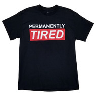 Mens Black Permanently Tired Short Sleeve Graphic Tee T-Shirt