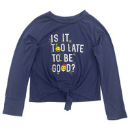 GS Girls Long Sleeve Is It Too Late To Be Good Christmas Front Knot T-Shirt