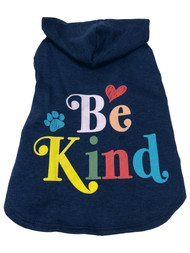 Pet Dog Hoodie Sweatshirt Blue Be Kind