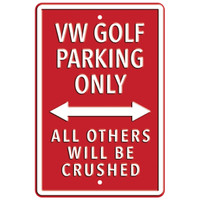Official Volkswagen VW Golf Metal 'Parking Only' Wall Sign - Red