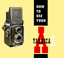 How to Use Your Yashica A – Free Download