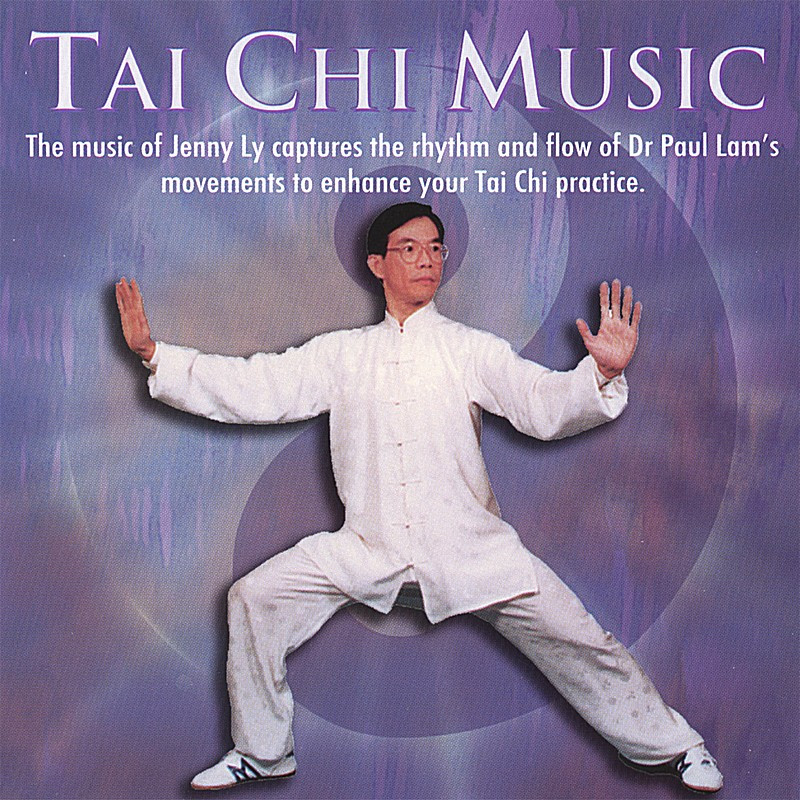 Tai Chi Music - Complete Album - Dr Paul Lam Tai Chi Productions USA LLC