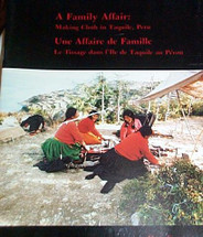 Book:  A Family Affair:  Making Cloth in Taquile, Peru
