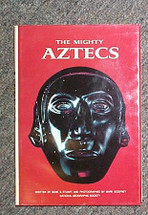 Book:  The Mighty Aztecs (National Geographic)