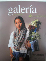 Book:  GALERIA No. 37;   Trajes Indigenas de Guatemala:  Patrimonia Cultural de Guatemala