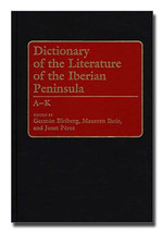 Dictionary of the Literature of the Iberian Peninsula