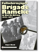 Fallschirmjäger Brigade Ramcke in North Africa 1942-1943