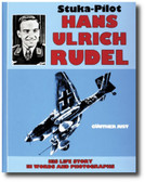 Stuka Pilot Hans-Ulrich Rudel By Gunther Just Wehrmacht Aircraft