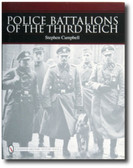 Police Battalions of the Third Reich