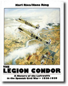 The Legion Condor 1936-1939