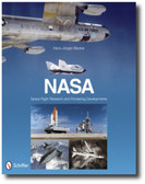 NASA : Space Flight Research and Pioneering Developments 