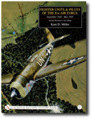 Fighter Units and Pilots of the 8th Air Force September 1942 – May 1945 Ace Data