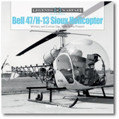 Bell 47/H-13 Sioux Helicopter: Military and Civilian Use, 1946 to the Present by Wayne Mutza